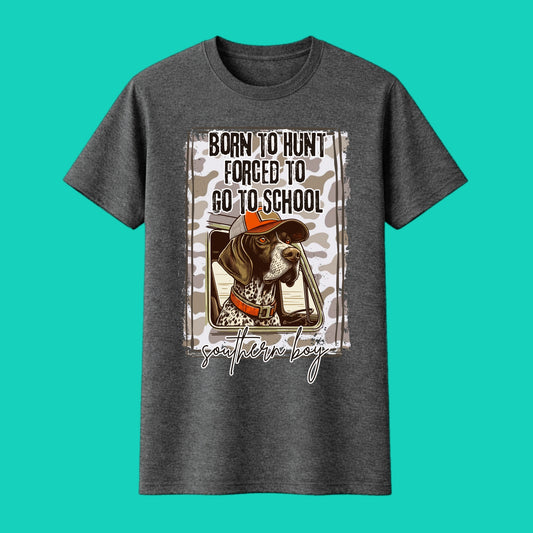 BORN TO HUNT TSHIRT