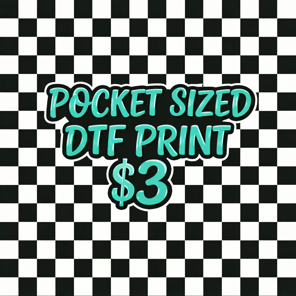 POCKET SIZED DTF PRINT