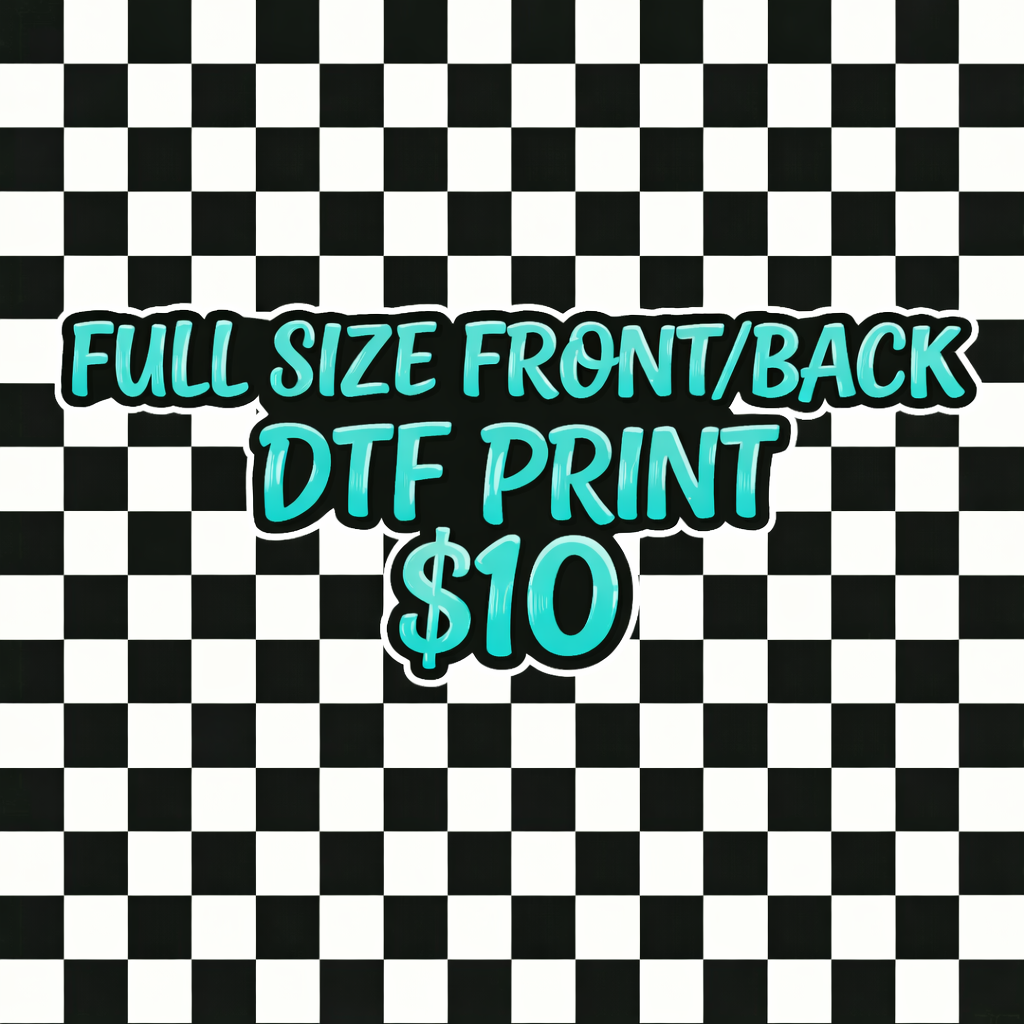 FULL SIZE DTF PRINT